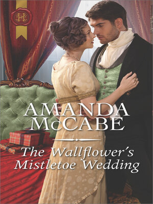 cover image of The Wallflower's Mistletoe Wedding